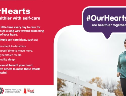 Celebrate American Heart Month: Join the #OurHearts Movement